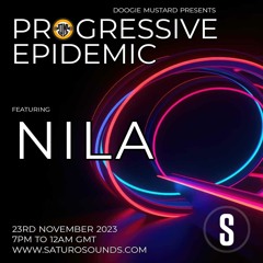 Nila - Progressive Epidemic Guest Mix