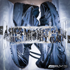 AMG / A$ICS MONEY GAIN (prod. chaizi7x)