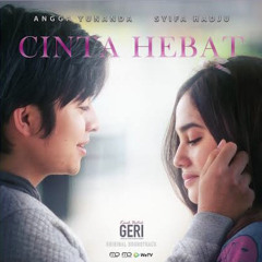 Syifa Hadju ft. Angga Yunanda - Cinta Hebat