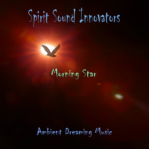 Morning Star (432hz) Ambient Healing - Mix 2 - Master 2