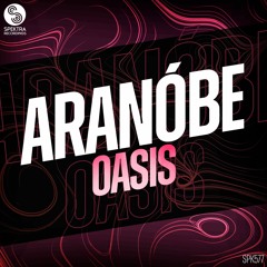 Aranóbe - Oasis