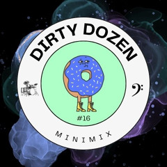 Dirty Dozen #16