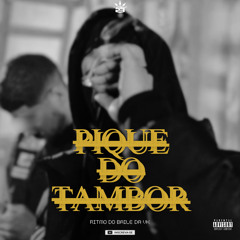 PIQUE DO TAMBOR DA VK ((Prod. DJ MENORZAO))