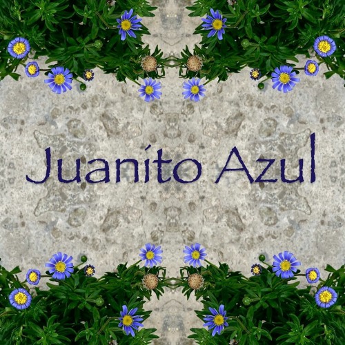 Johnny Blue | Side Projects: Juanito Azul