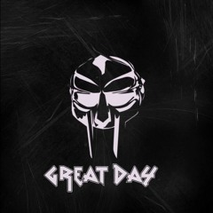 MF DOOM - Great Day (Dont Say Goodnight Flip)