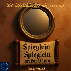 Spieglein an der Wand (Deep-Mix)