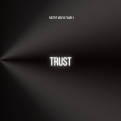 TRUST