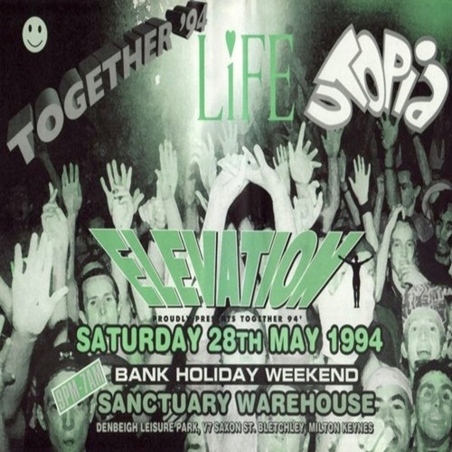 1994-05-28 - Slipmatt @ Elevation, Life & Utopia - Together '94, Part 2
