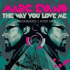 The Way That You Love Me - 2024 - Brooksie's 2 Step Piano  Bar Mix