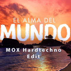 Ghetto Kumbé & Eka - El Alma Del Mundo (MOX Hardtechno Edit) - Free download