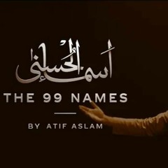 Coke_Studio_Special_|_Asma-ul-Husna_|_The_99_Names_|_Atif_Aslam
