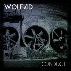 WOLFKID - CONDUCT