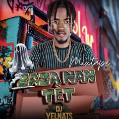 MIXTAPE ZAZA NAN TÈT.mp3
