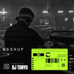 #1 MASHUP EDITION PACK by DJ TONYO | *FREE DL*
