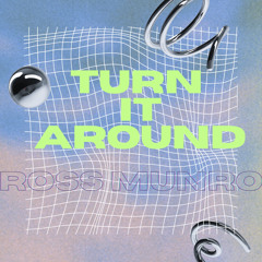 Turn It Around 😮‍💨