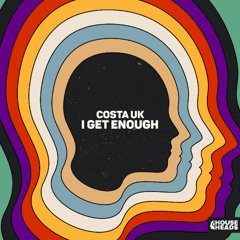 Costa UK - I Get Enough