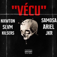 JKR - Vecu ft. Nxwton, Samosa, Ariel, Kilsers, Slvm Mix/JKR