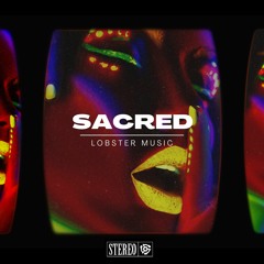 Lobster Music - Sacred