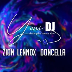 ZION  LENNOX -  DONCELLA - YONI DJ 20K1