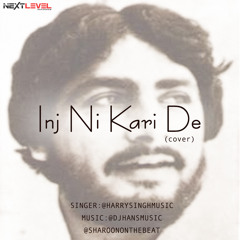 Inj Ni Kari De - DJ Hans Sharoon On the Beat