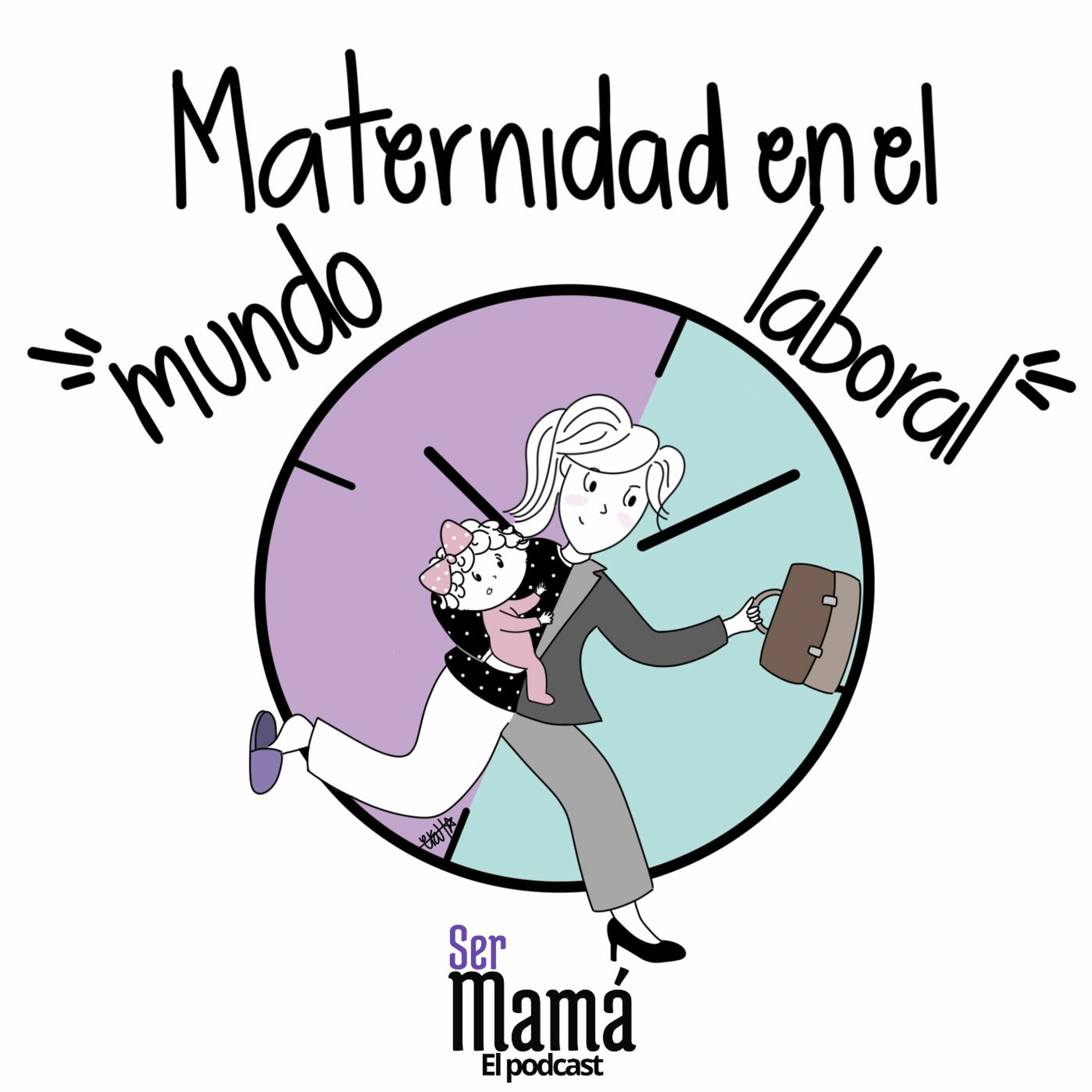 Ser Mamá Podcast