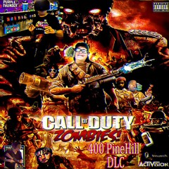 RyanWitDa9 "Call Of Duty Zombies 400 PINEHILL DLC" (feat. Trill Thom)