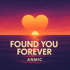Found You Forever