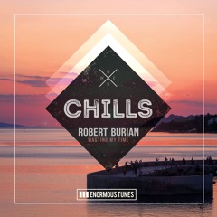 Robert Burian - Wasting My Time