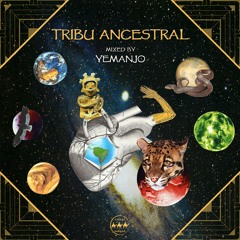 'V/A - Tribu Ancestral' Mixtape by Yemanjo