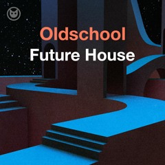 Oldschool Future House