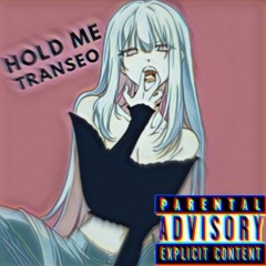 Hold Me (Prod. Johnnyfriend)