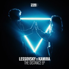 TBZ028 Lessovsky, Kamira - The Distance EP