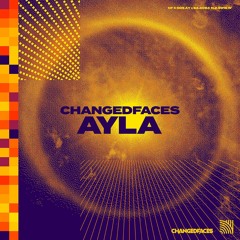 ChangedFaces - Ayla