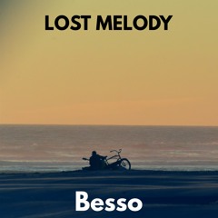 Besso - Lost Melody