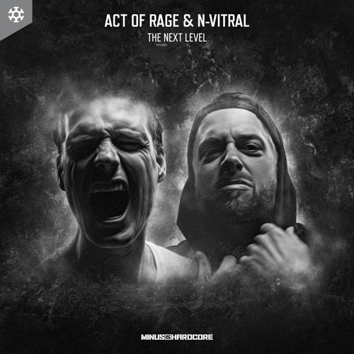 Act of Rage & N-Vitral - The Next Level