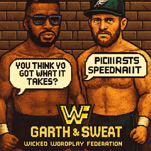Garth & Sweat - 9_9_25, 10.57 AM