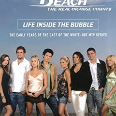 [READ] EPUB 💜 Laguna Beach: Life Inside the Bubble by  Kathy Passero &  Beth Efran [