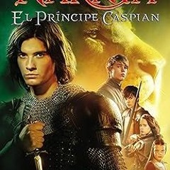 )% El principe Caspian: Prince Caspian (Spanish edition) (Las cronicas de Narnia, 4) BY: C. S.