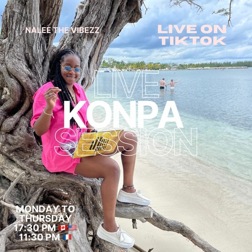 Konpa Live Session with Nalee 26.12.22