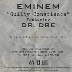 Eminem - Guilty Conscience (Explicit)  Bye Bye Mix