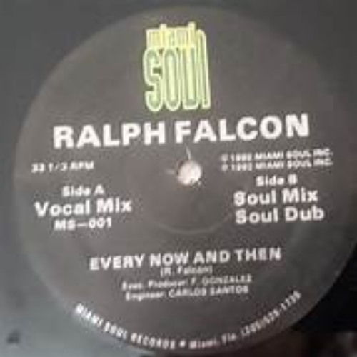 Ralph Falcon-Every Now and Then (Walterino Remode)