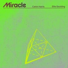 Calvin Harris, Ellie Goulding - Miracle ( Axeler8 Remix )