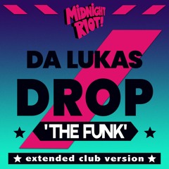 Da Lukas - Drop The Funk (teaser)