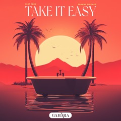 just Fede & Johnny Chicago - Take It Easy