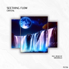 Seething Flow - Crystal (Extended Mix) [Polyptych]