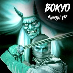 BOKYO - Shinobi VIP (Free Download)