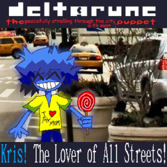 (Pipejam 6?) [DELTARUNE: THE PEACEFULLY STROLLING THROUGH THE CITY WITH MOM :) PUPPET] Kris! The Lover of All Streets!
