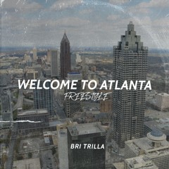 Welcome To Atlanta Freestyle