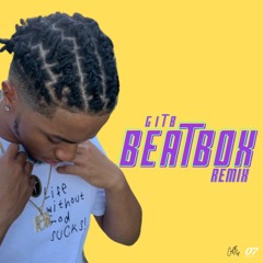 G I T B - Beatbox (Remix)