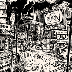 Ayo Burn (feat. Kaam Bhaari)